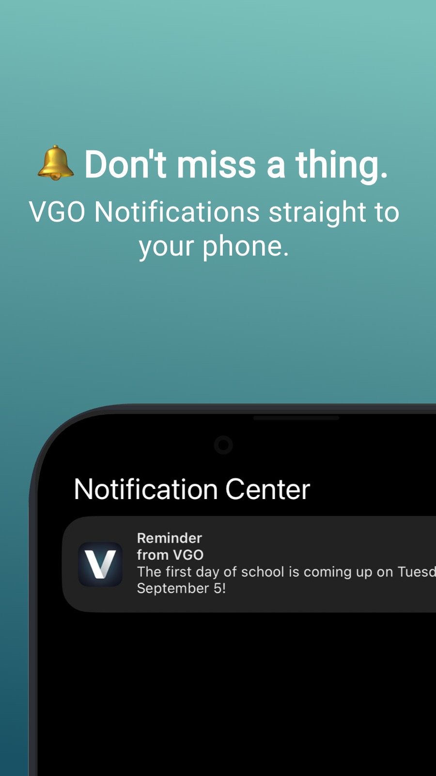 🔔 Don‘t miss a thing. - VGO Notifications straight to your phone.