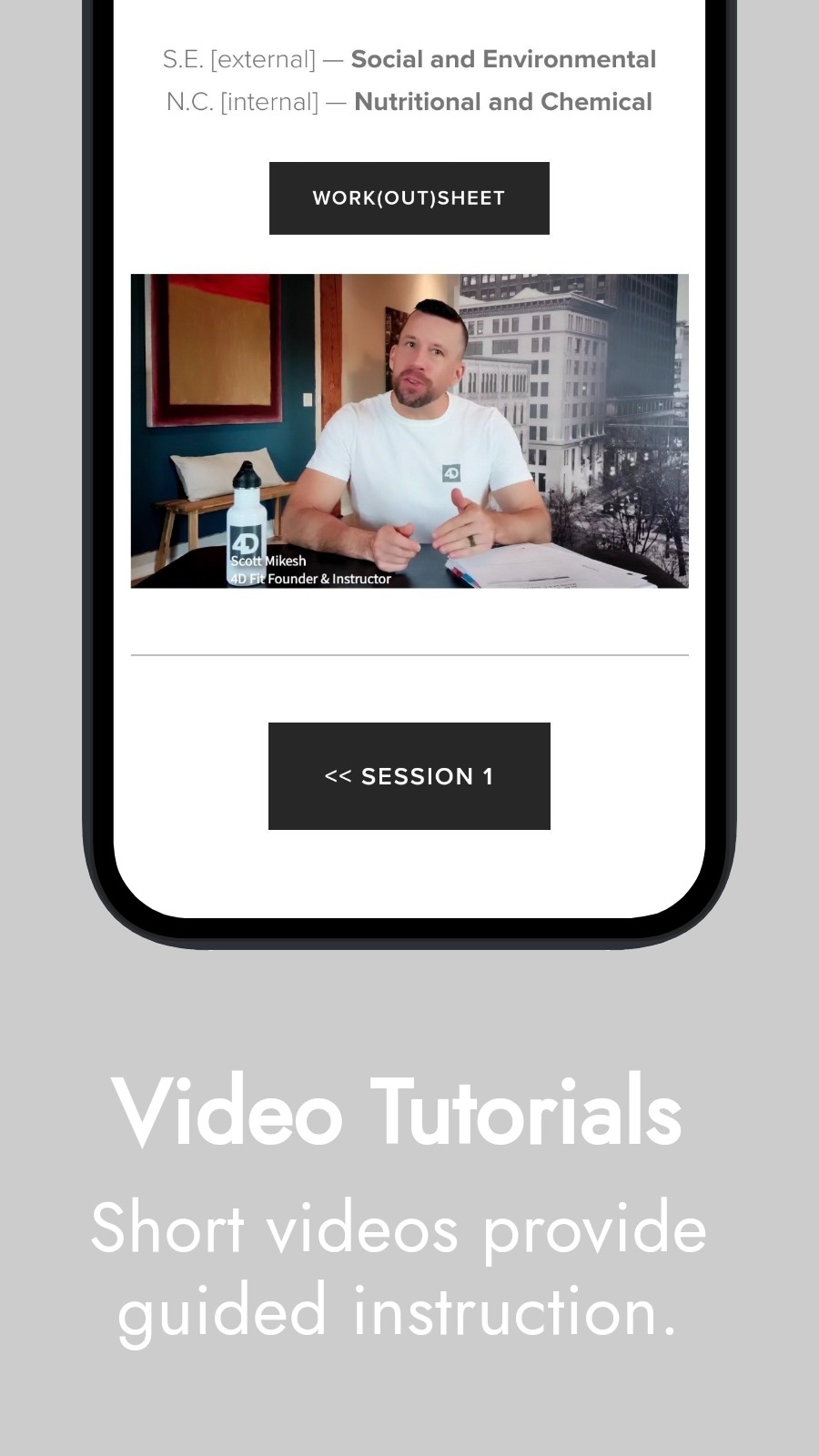 Video Tutorials - Short videos provide guided instruction.