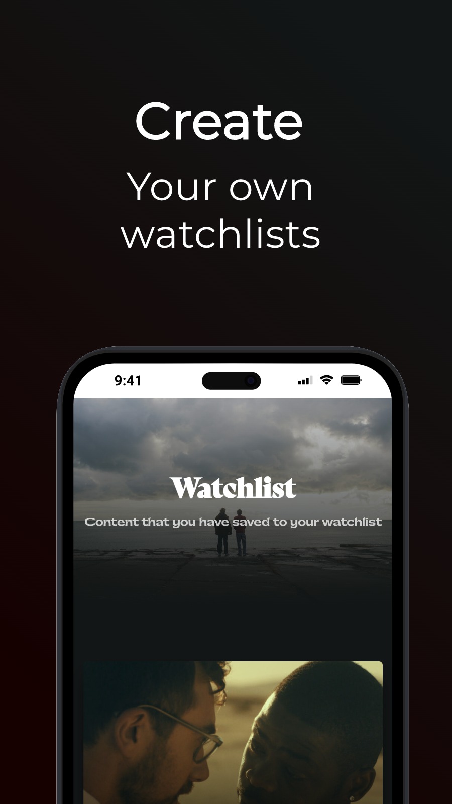 Create - Your own watchlists
