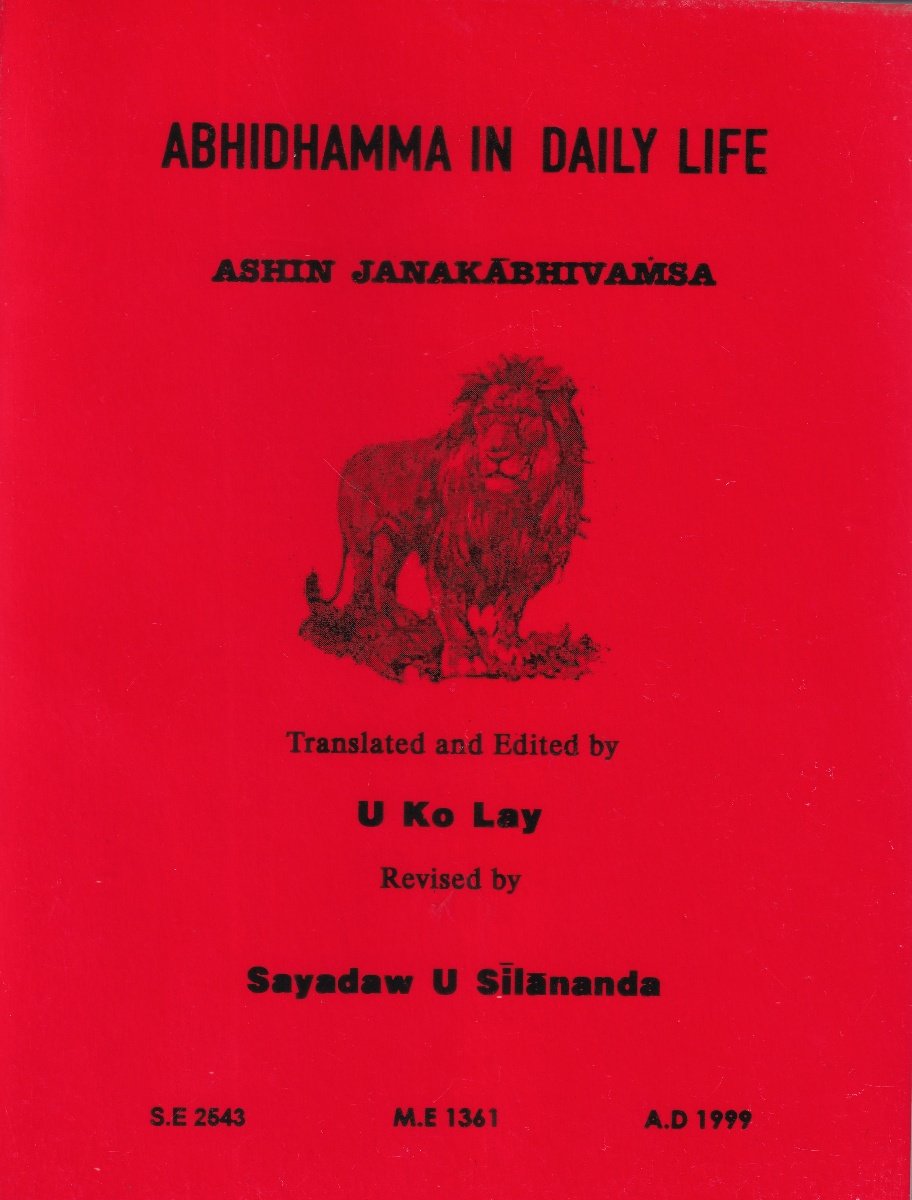 ABIDHAMMA IN DAILY LIFE