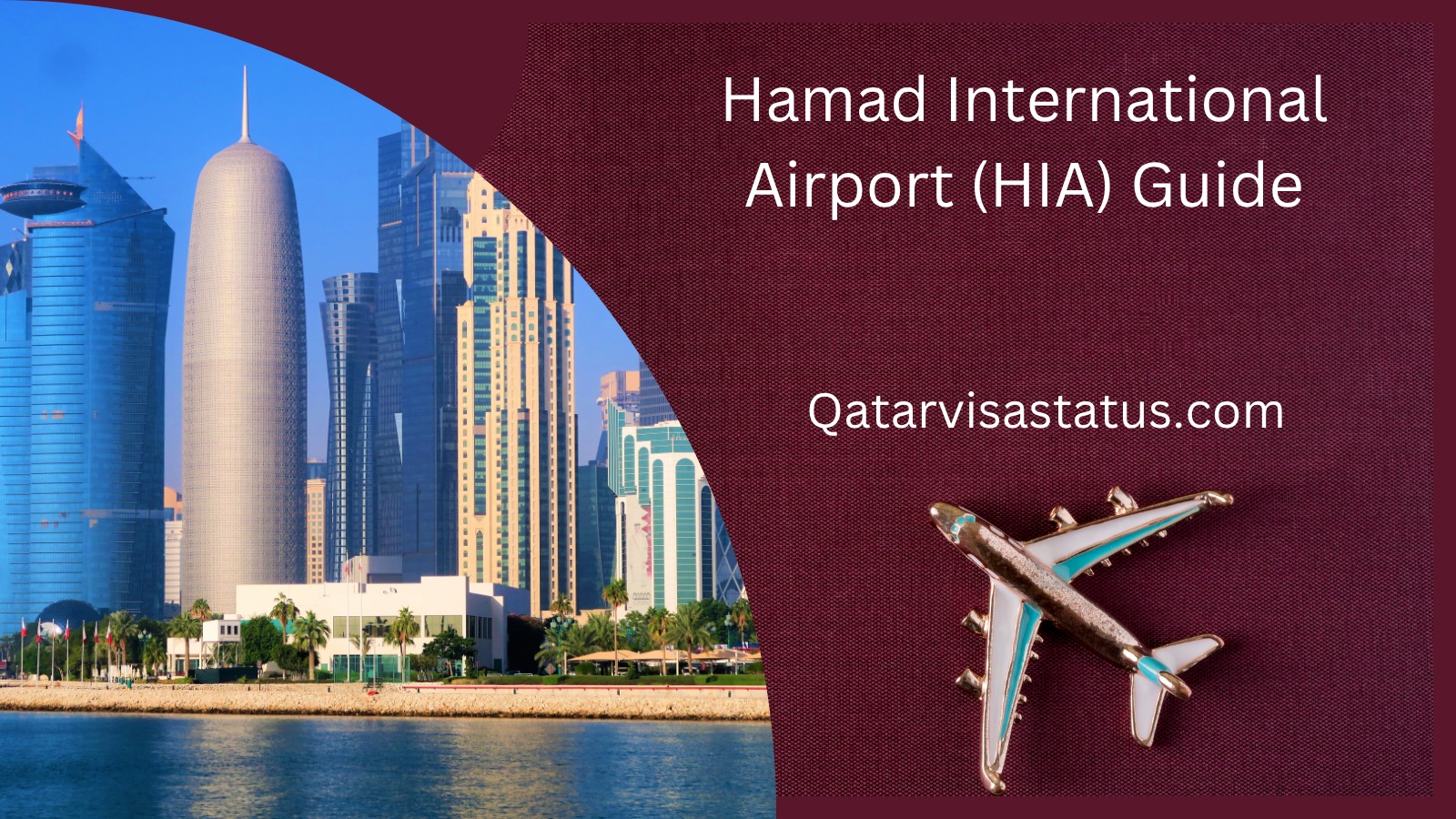 Hamad International Airport (HIA) Guide
