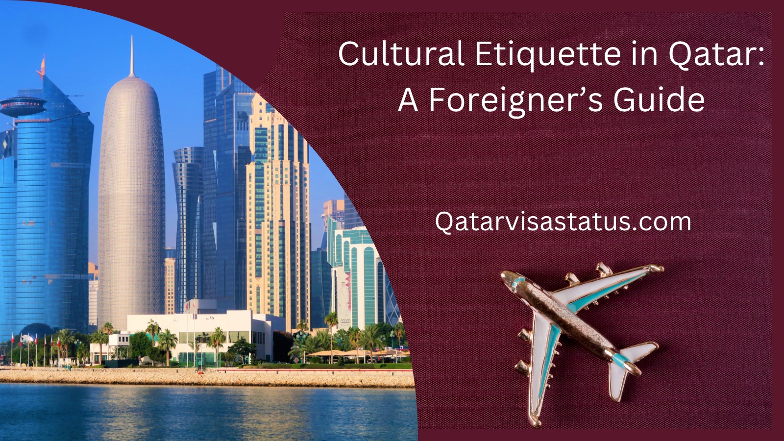 Cultural Etiquette in Qatar: A Foreigner’s Guide