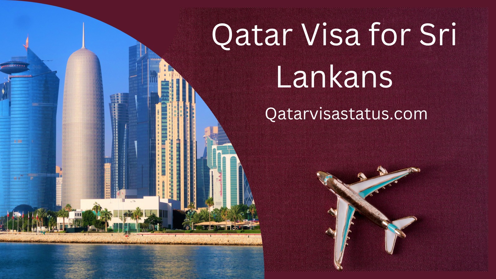 Qatar Visa for Sri Lankans: Step by Step Guide, Requirements and Tips