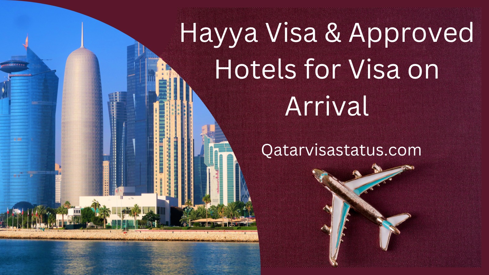 Hayya Visa & Approved Hotels for Visa on Arrival in Qatar