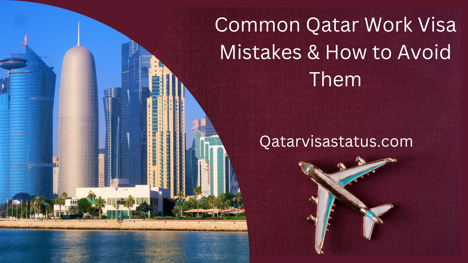 Common Qatar Work Visa Mistakes & How to Avoid Them