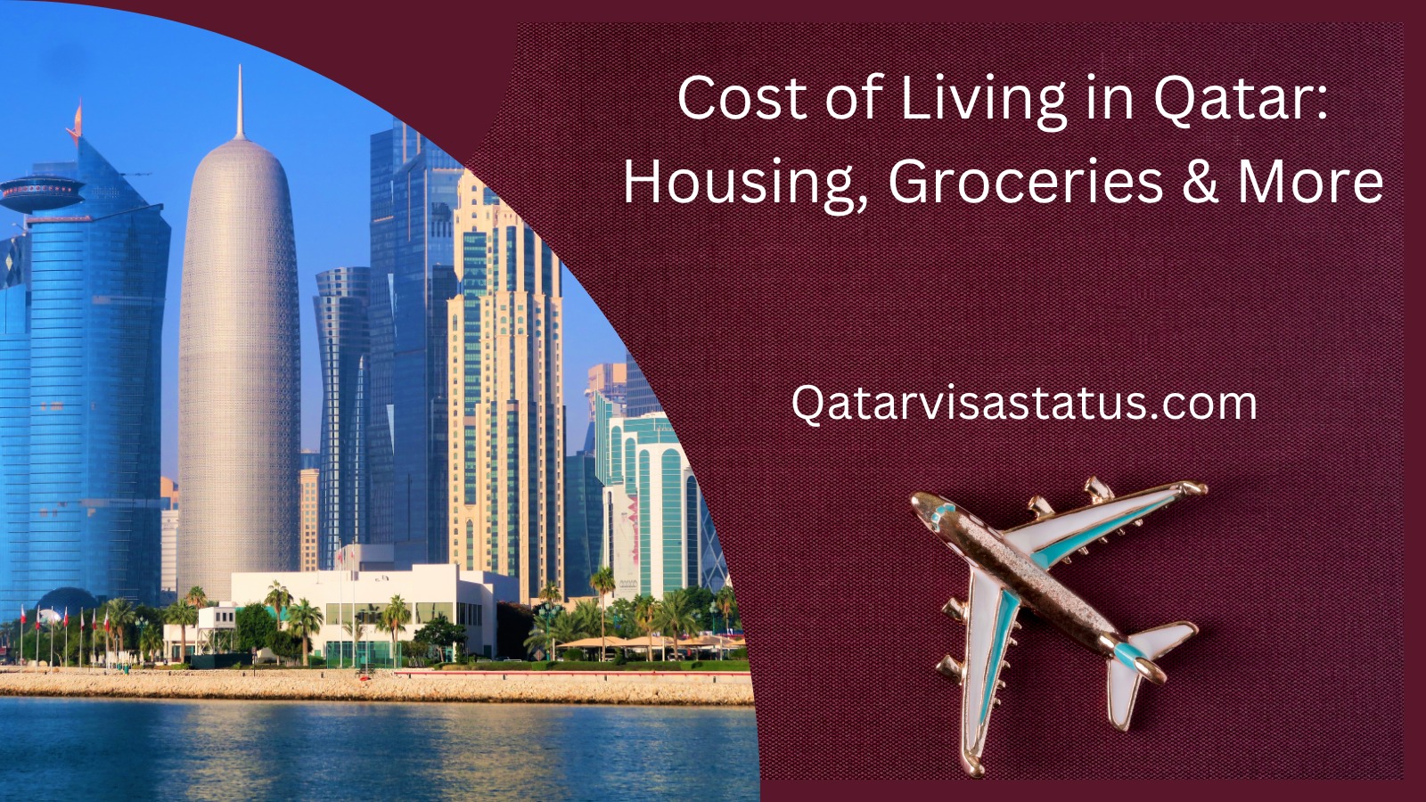Cost of Living in Qatar: Housing, Groceries & More
