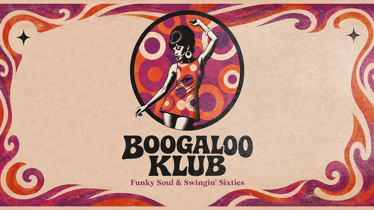 Boogaloo Klub - Funky Soul & Swinging Sixties