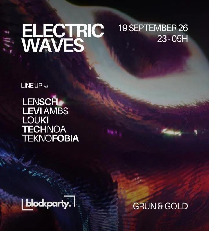 ELECTRIC WAVES presented by Blockparty
