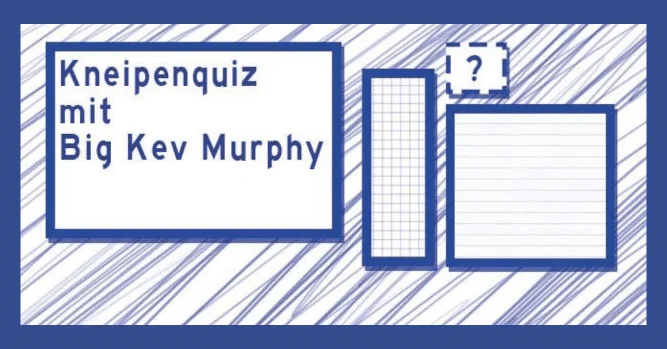 Kneipenquiz mit Big Kev Murphy