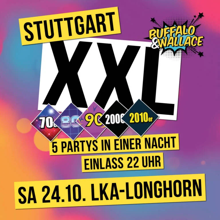 Stuttgart XXL - 5 Partys in einer Nacht