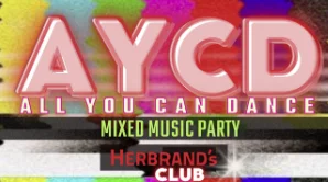 AYCD | ALL YOU CAN DANCE - MIXED MUSIC PARTY