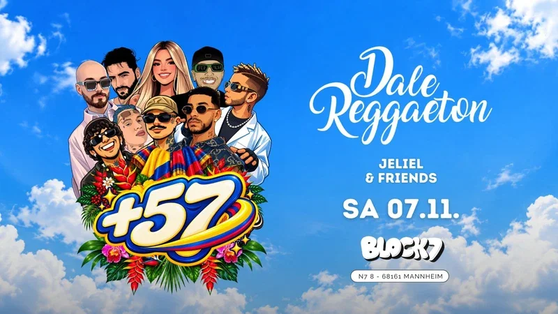 Dale Reggaeton "+57" Edition x Block7 Mannheim