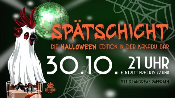 SPÄTSCHICHT - Die Afterwork Party - Halloween Edition