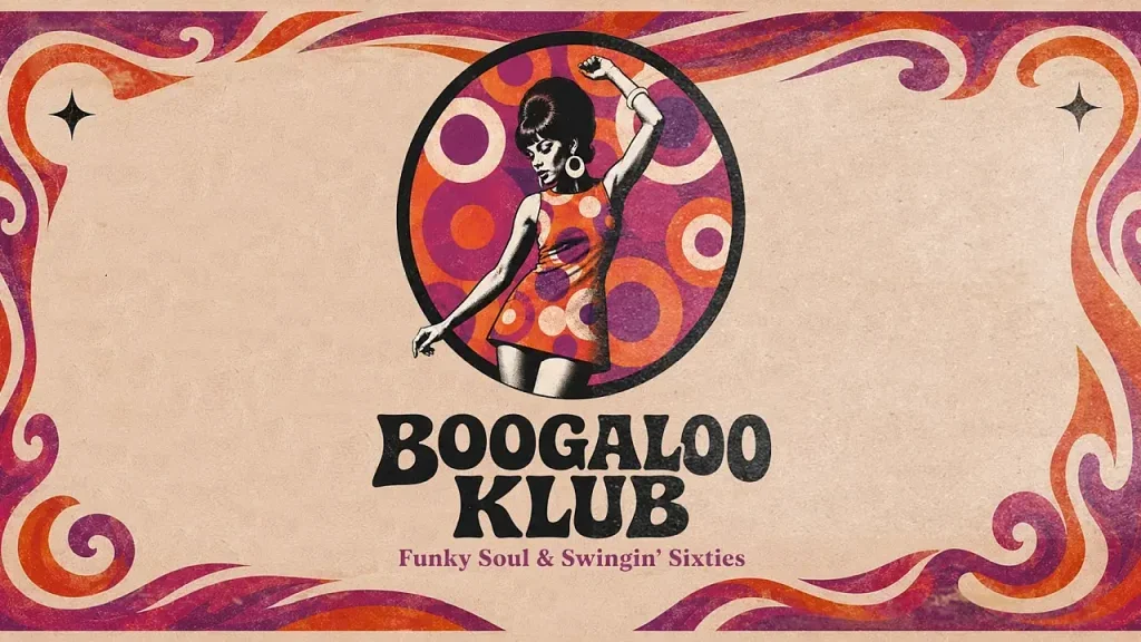 Boogaloo Klub - Funky Soul & Swinging Sixties