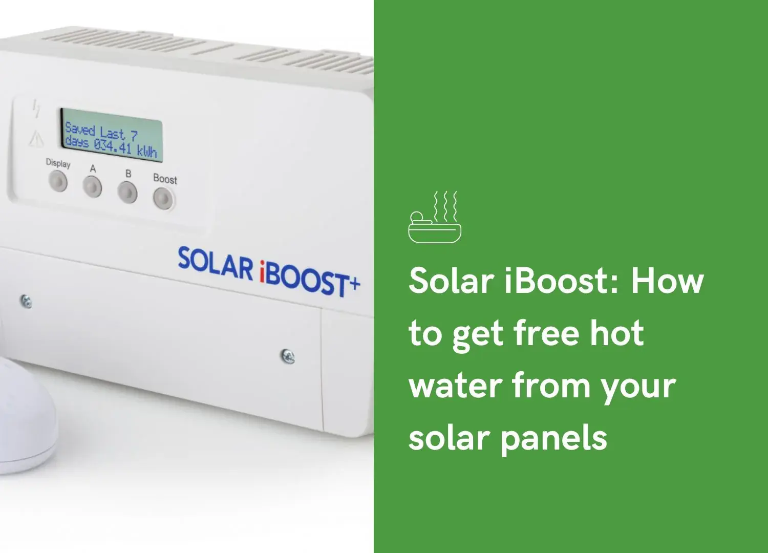 Solar iBoost: How to get free hot water from your solar panels