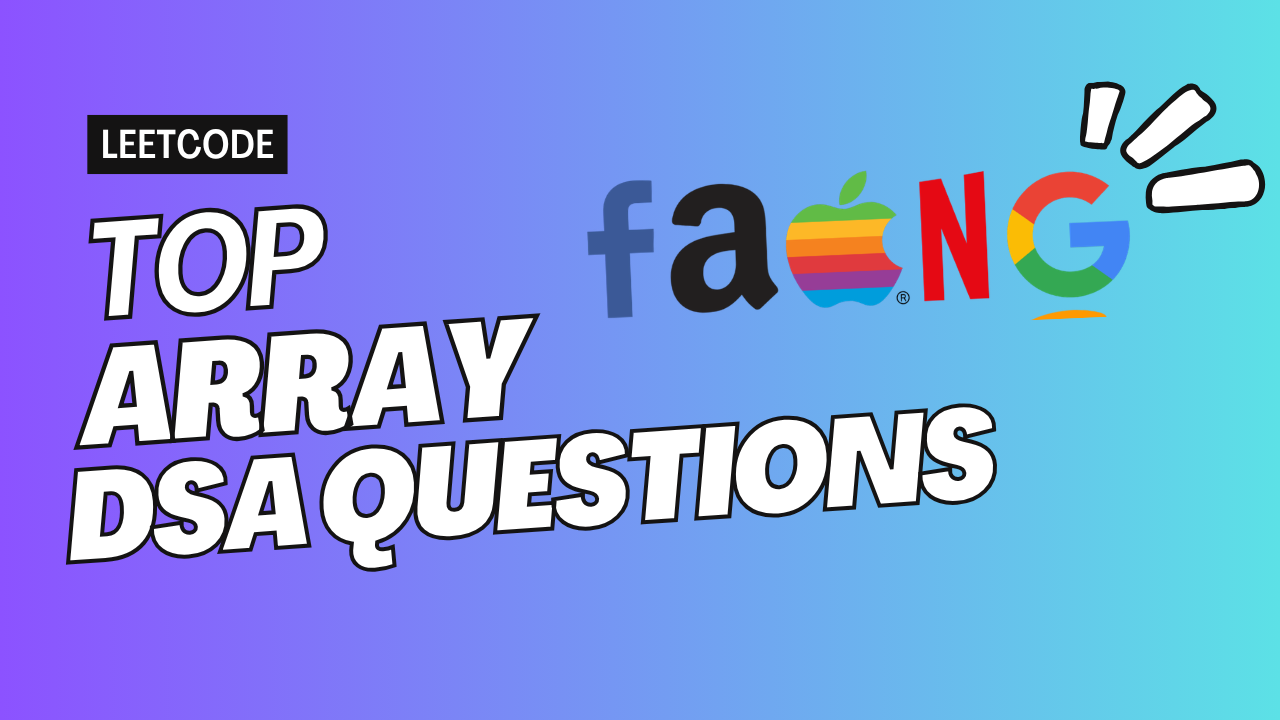 Top Array DSA Questions
