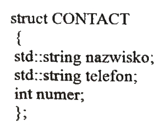 Ilustracja do pytania 31: Co definiuje w języku C++ przedstawiony fragment kodu?