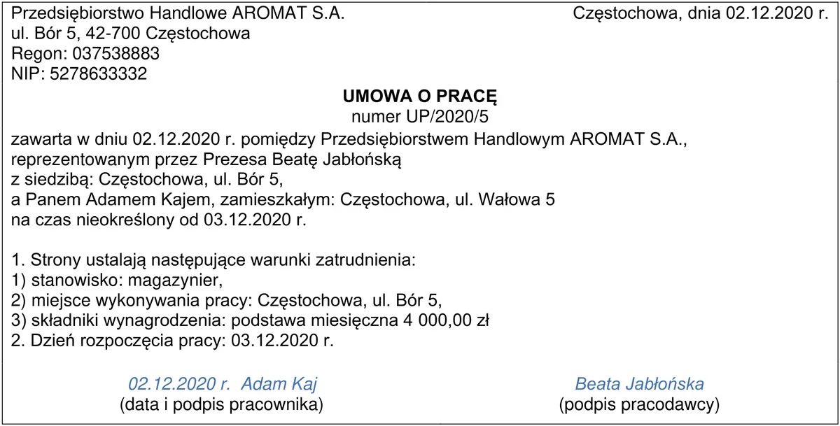 Ilustracja do pytania 325: Którego elementu brakuje w umowie o pracę, aby spełniała wymogi formalne określ…