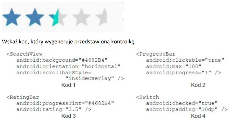 Ilustracja do pytania 690: Wskaż fragment kodu, który wykreuje przedstawioną kontrolkę?
