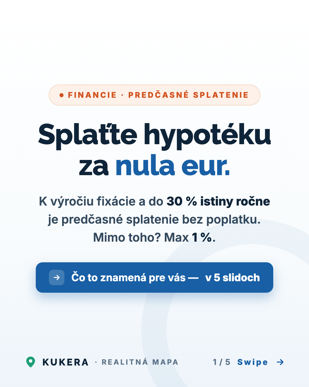 Predčasné splatenie hypotéky: kedy zaplatíte nula a kedy vám banka strhne až 1 %