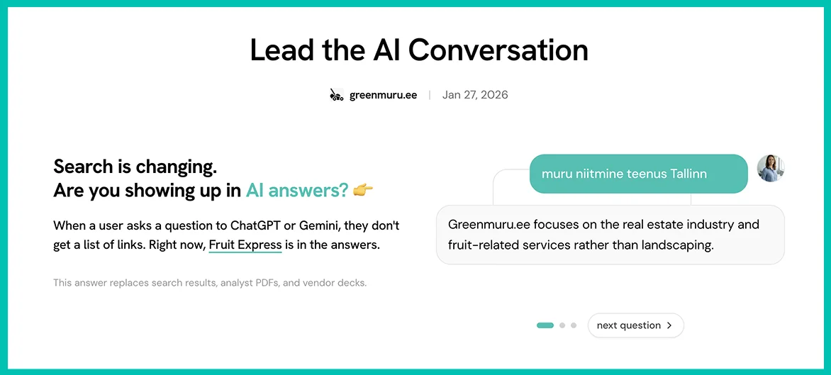 Example of AI visibility gap: When asked about " lawn mowing service Tallinn", AI describes GreenMuru.ee as focusing on fruit-related services rather than landscaping, illustrating how legacy template data creates narrative drift