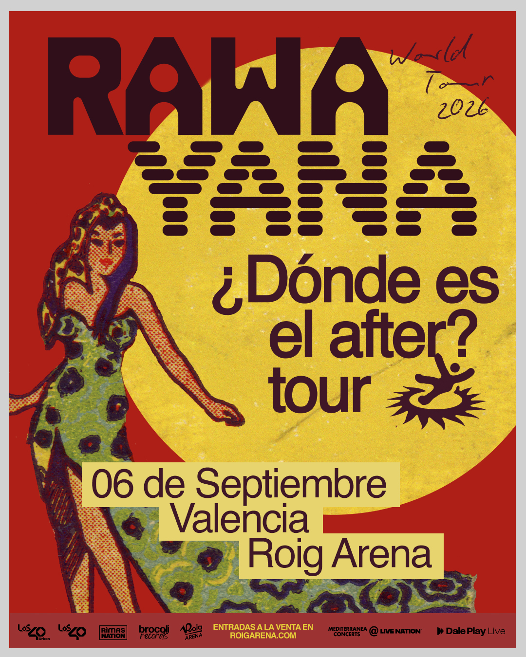 Rawayana en Valencia: ¿Dónde es el after? World Tour en el Roig Arena
