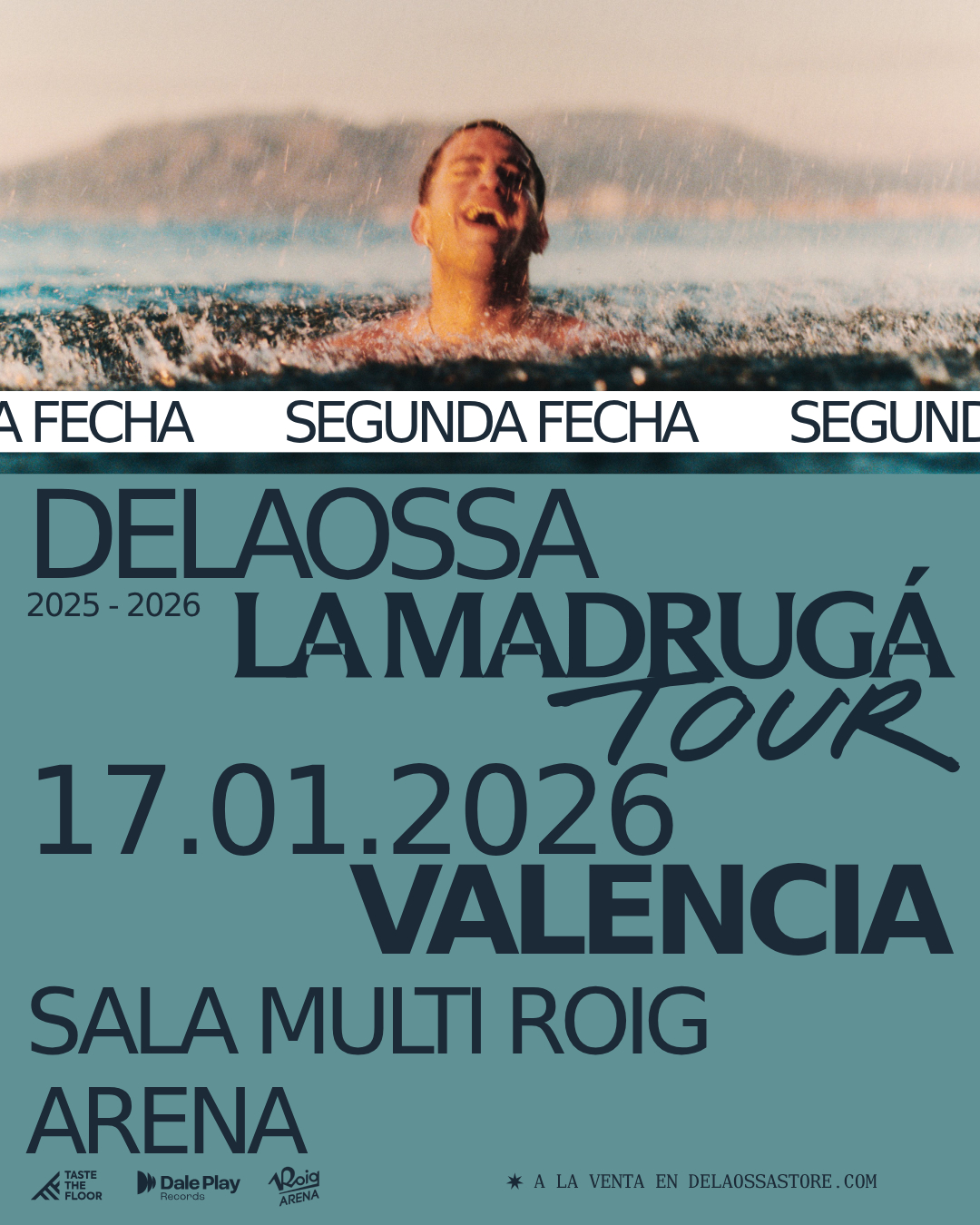 LA MADRUGÁ TOUR - DELAOSSA