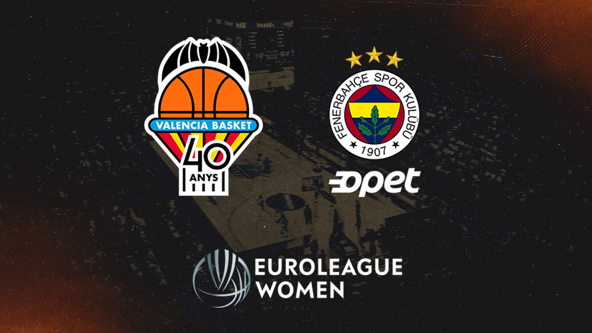 Valencia BC vs Fenerbahçe Opet, EuroLeague Women 2026 al Roig Arena