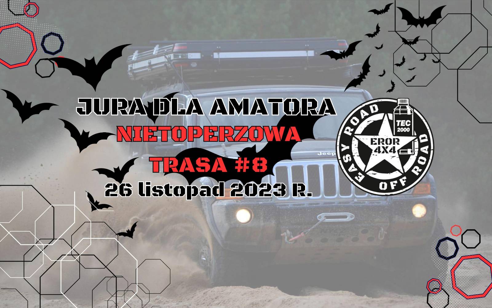 Event promotional image for JURA DLA AMATORA - NIETOPERZOWA TRASA NR 8