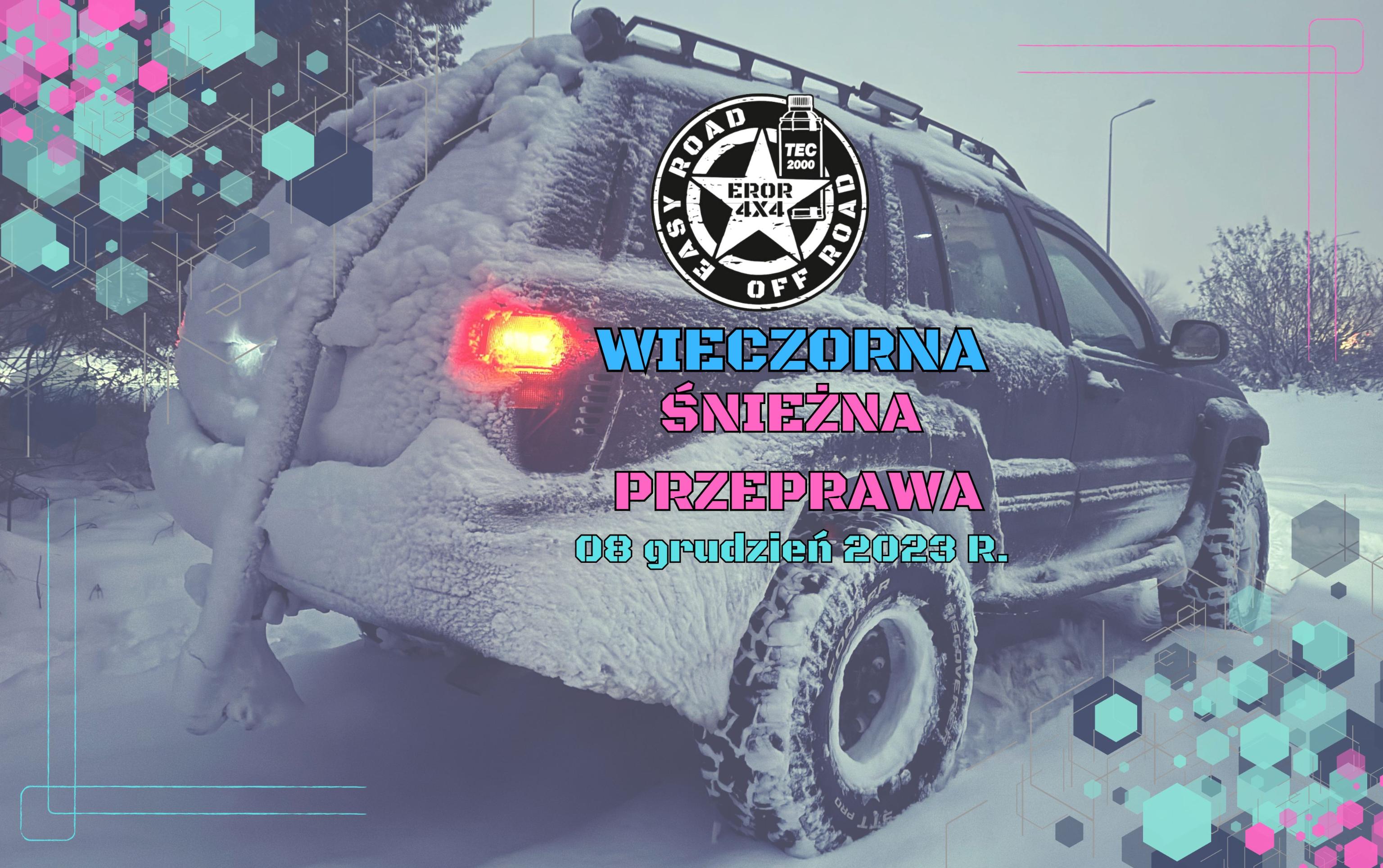 Event promotional image for ŚNIEŻNA WIECZORNA PRZEPRAWA