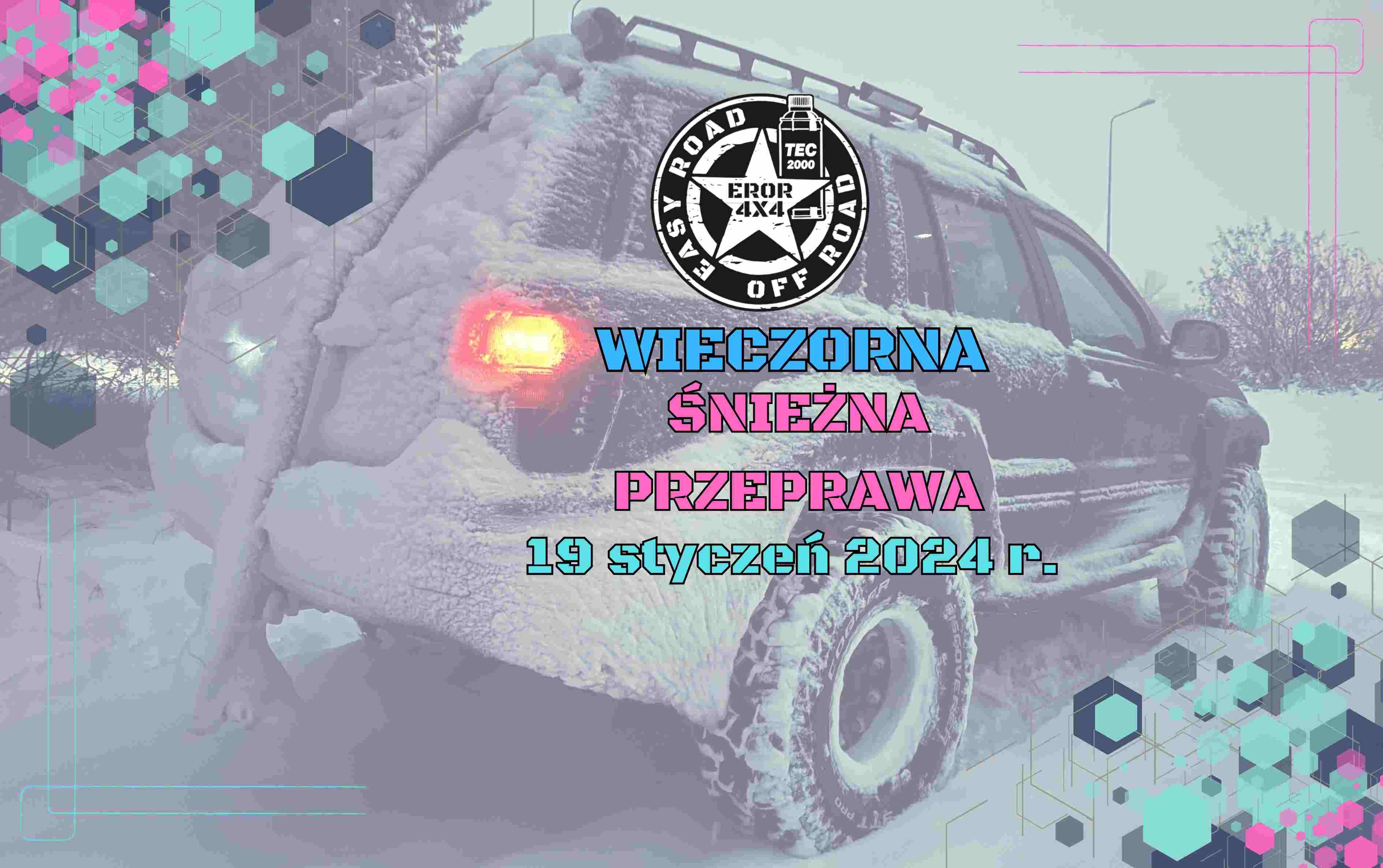 Event promotional image for ŚNIEŻNA WIECZORNA PRZEPRAWA 19.01.2024 r.