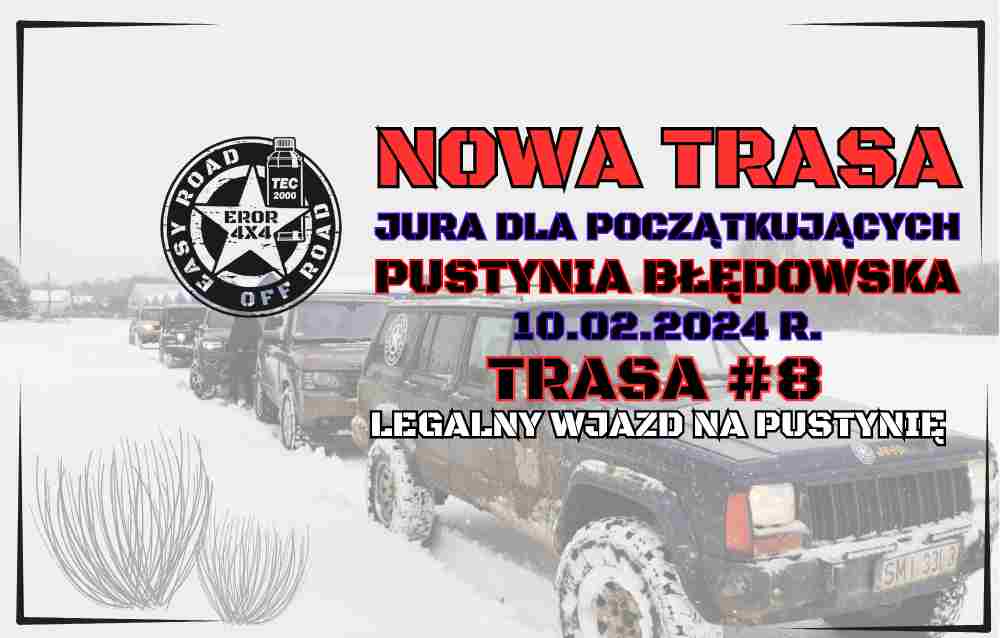 Zdjęcie promocyjne wydarzenia JURA DLA AMATORA - PUSTYNIA BŁĘDOWSKA 10.02.2024 R