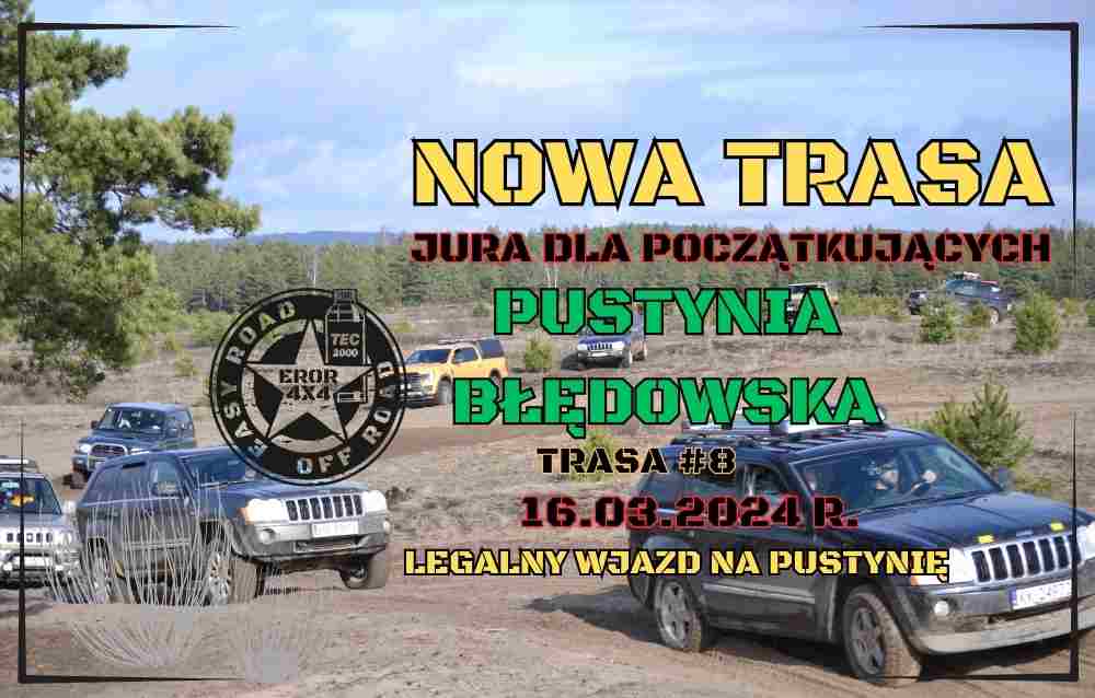 Event promotional image for JURA DLA AMATORA - PUSTYNIA BŁĘDOWSKA 16.03.2024 R