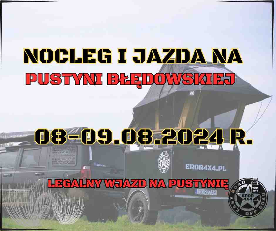 Zdjęcie promocyjne wydarzenia NOCLEG I JAZDA NA PUSTYNI BŁĘDOWSKIEJ