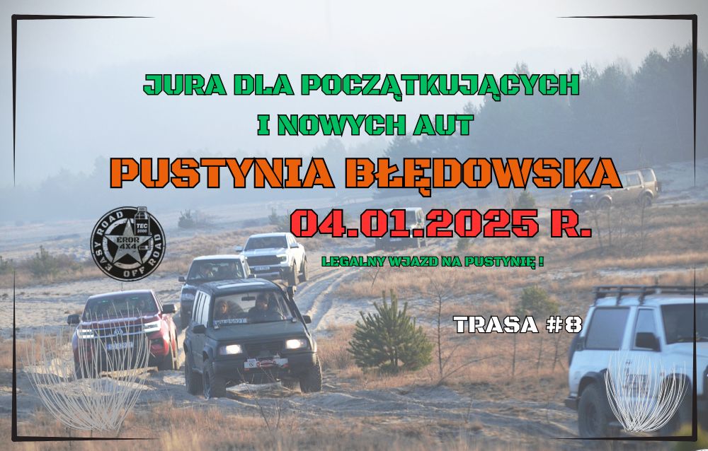 Event promotional image for 04.01.2025 PUSTYNIA BŁĘDOWSKA - JURA DLA AMATORA