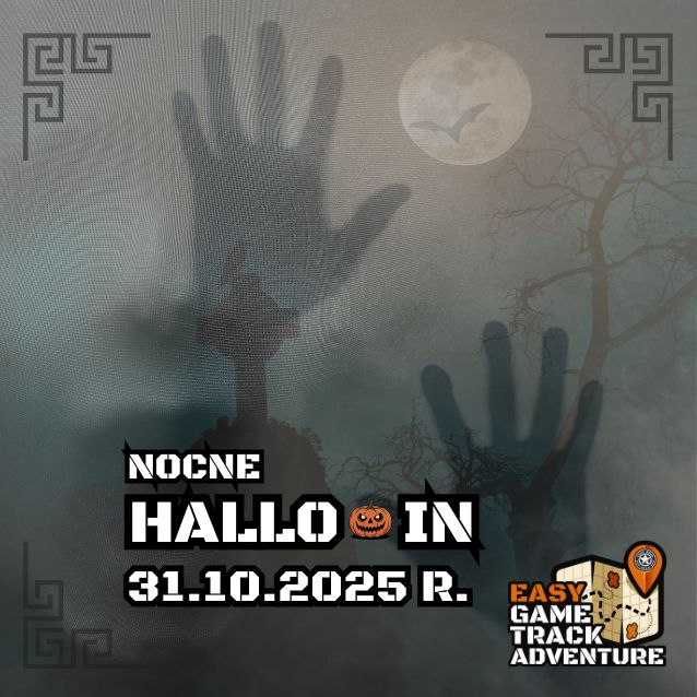 Event promotional image for 31.10.2025 r. EGTA NOCNE HALLO IN