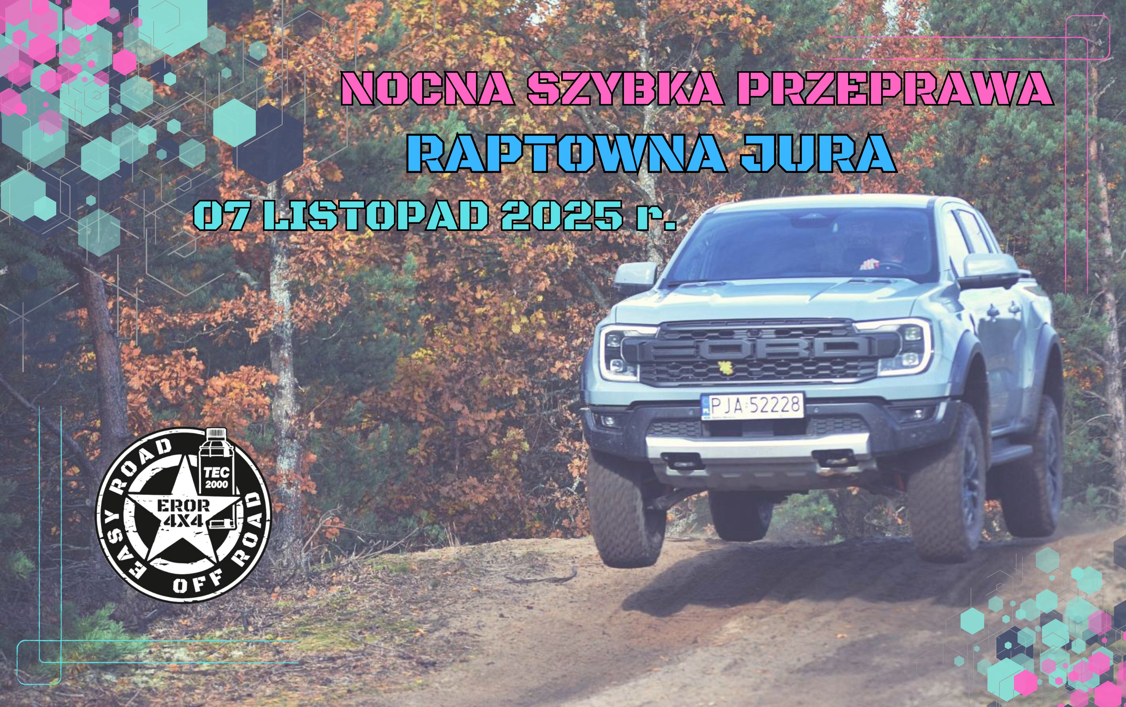 Event promotional image for 07.11.2025 RAPTOWNA JURA - NOCNA SZYBKA PRZEPRAWA