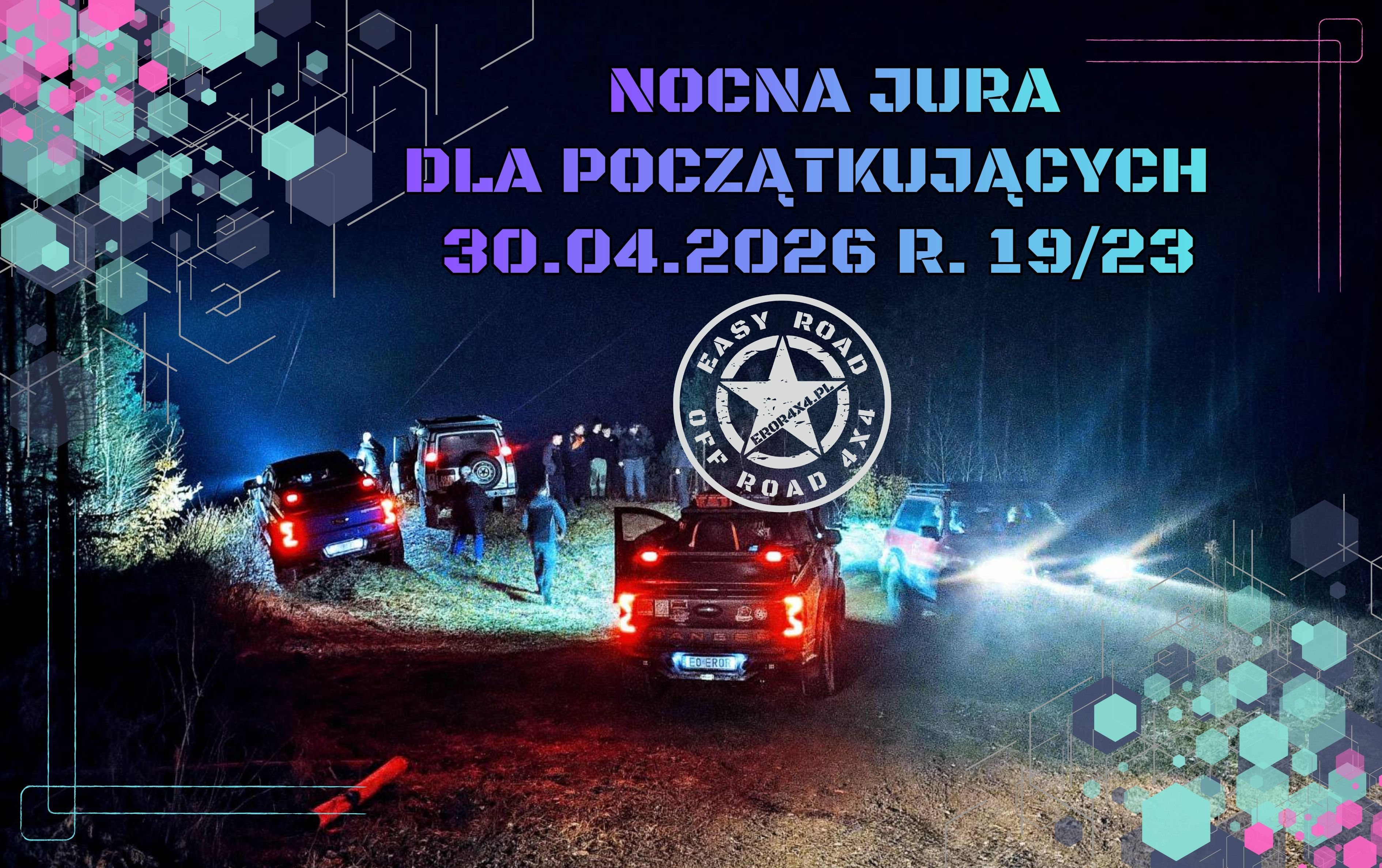 Event promotional image for 30.04.2026 NOCNA JURA DLA POCZĄTKUJĄCYCH 4X4