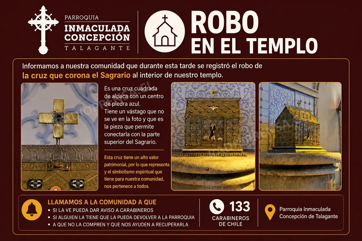 Roban cruz del Sagrario de la Parroquia Inmaculada Concepción de Talagante