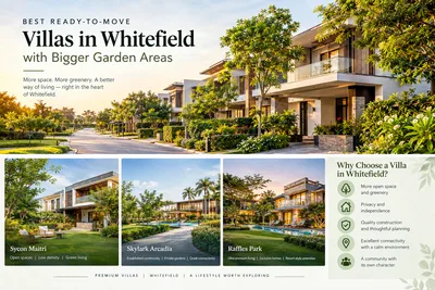 Ready-to-Move Villas in Whitefield, Bangalore with Large Gardens
