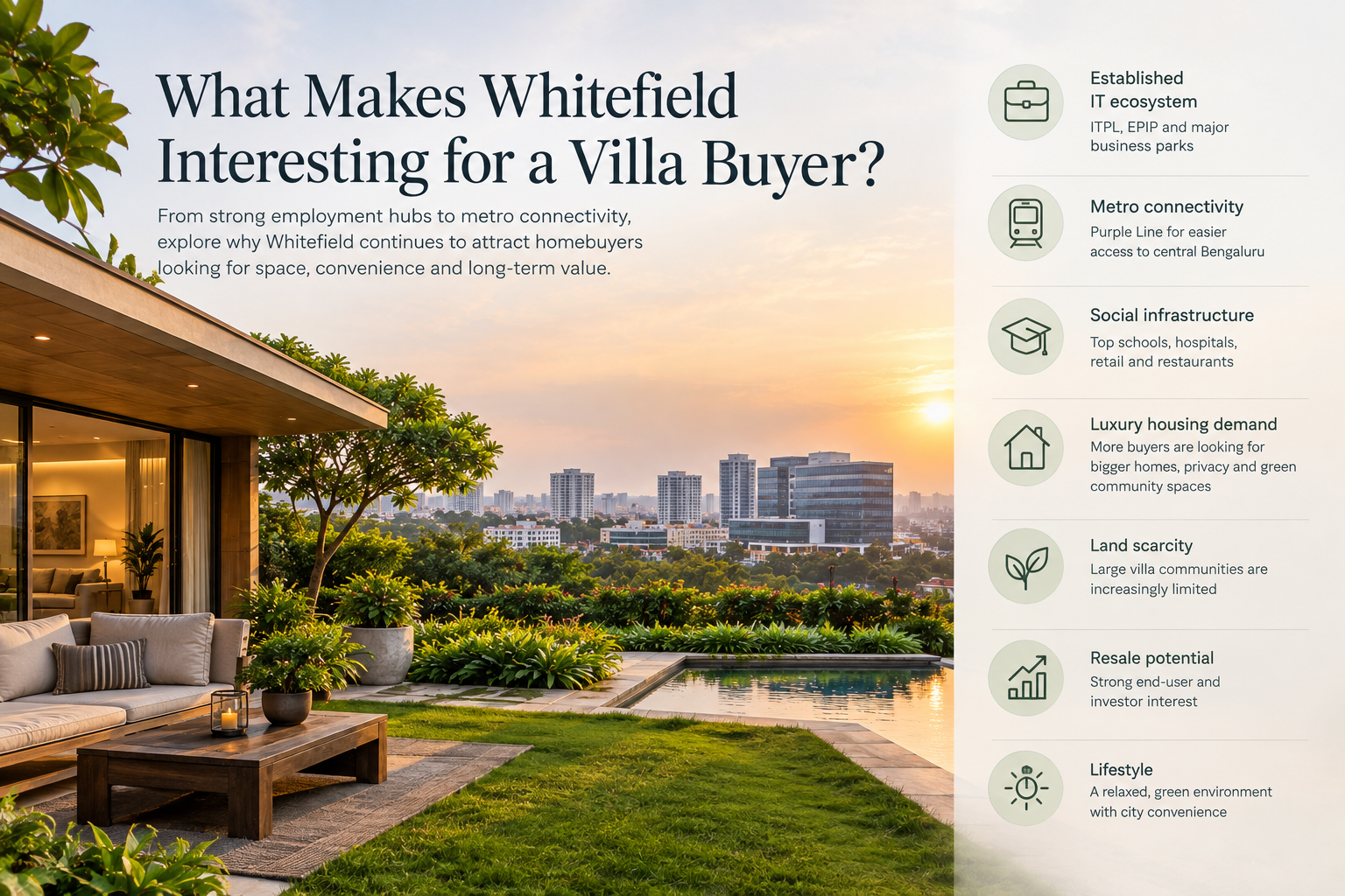 What makes Whitefield interesting for a villa buyer?