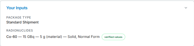 The Your Inputs recap card showing the package type and radionuclide entries with the verified-values badge
