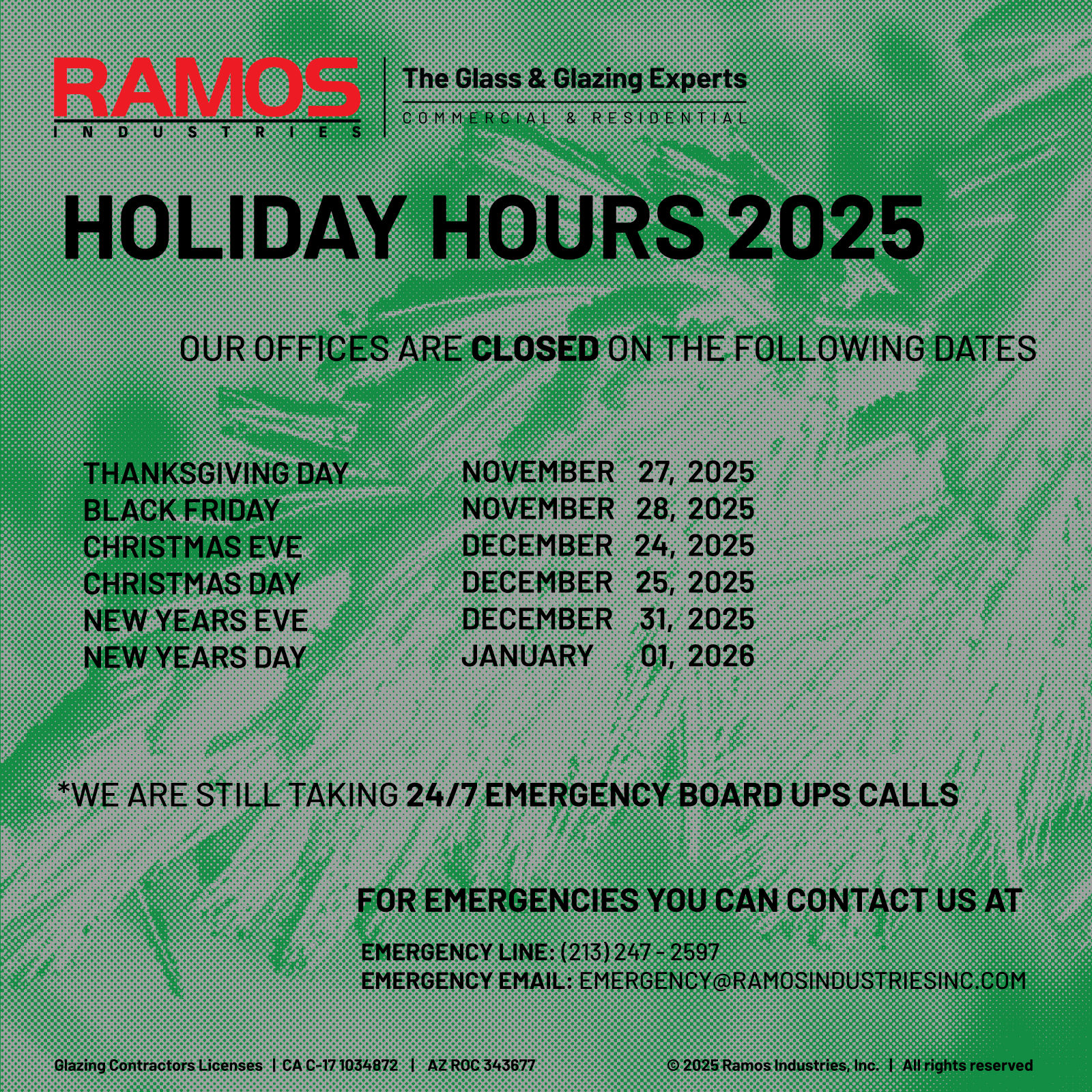 Ramos Industries, Inc. Holiday Hours 2025