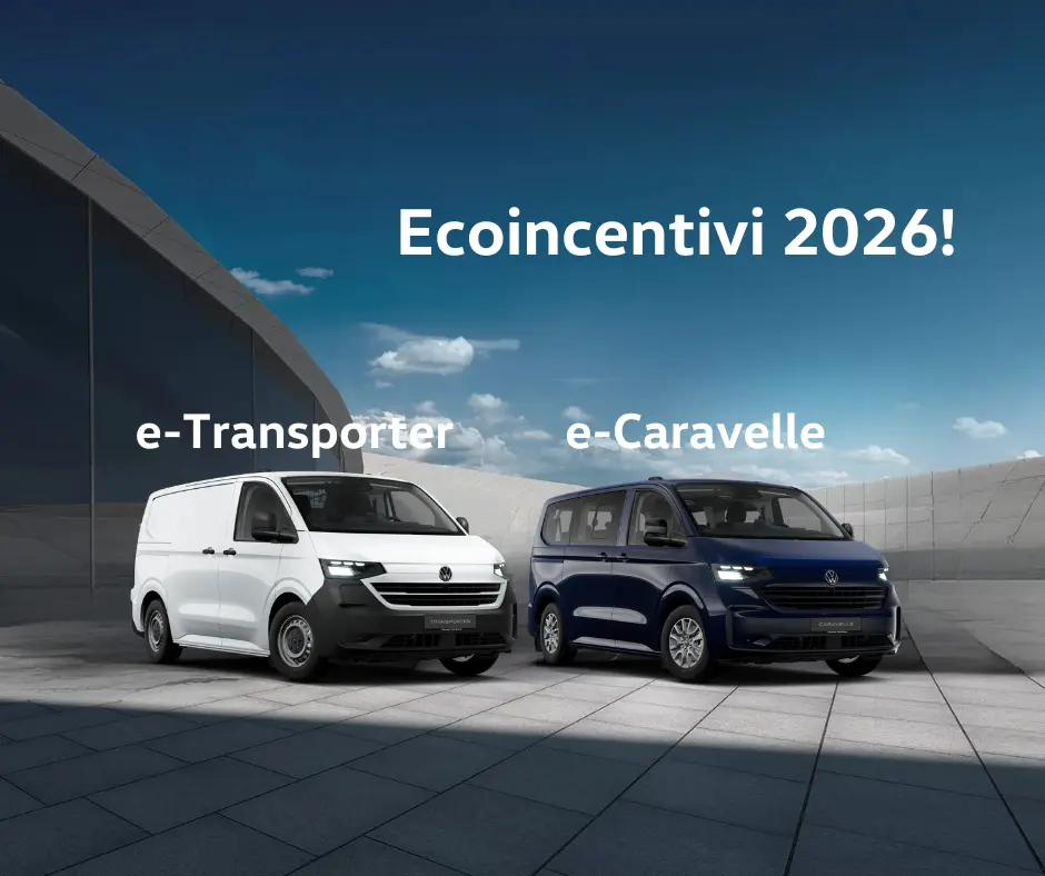 Il futuro è elettrico: e-Transporter e e-Caravelle. Eco-incentivi 2026!