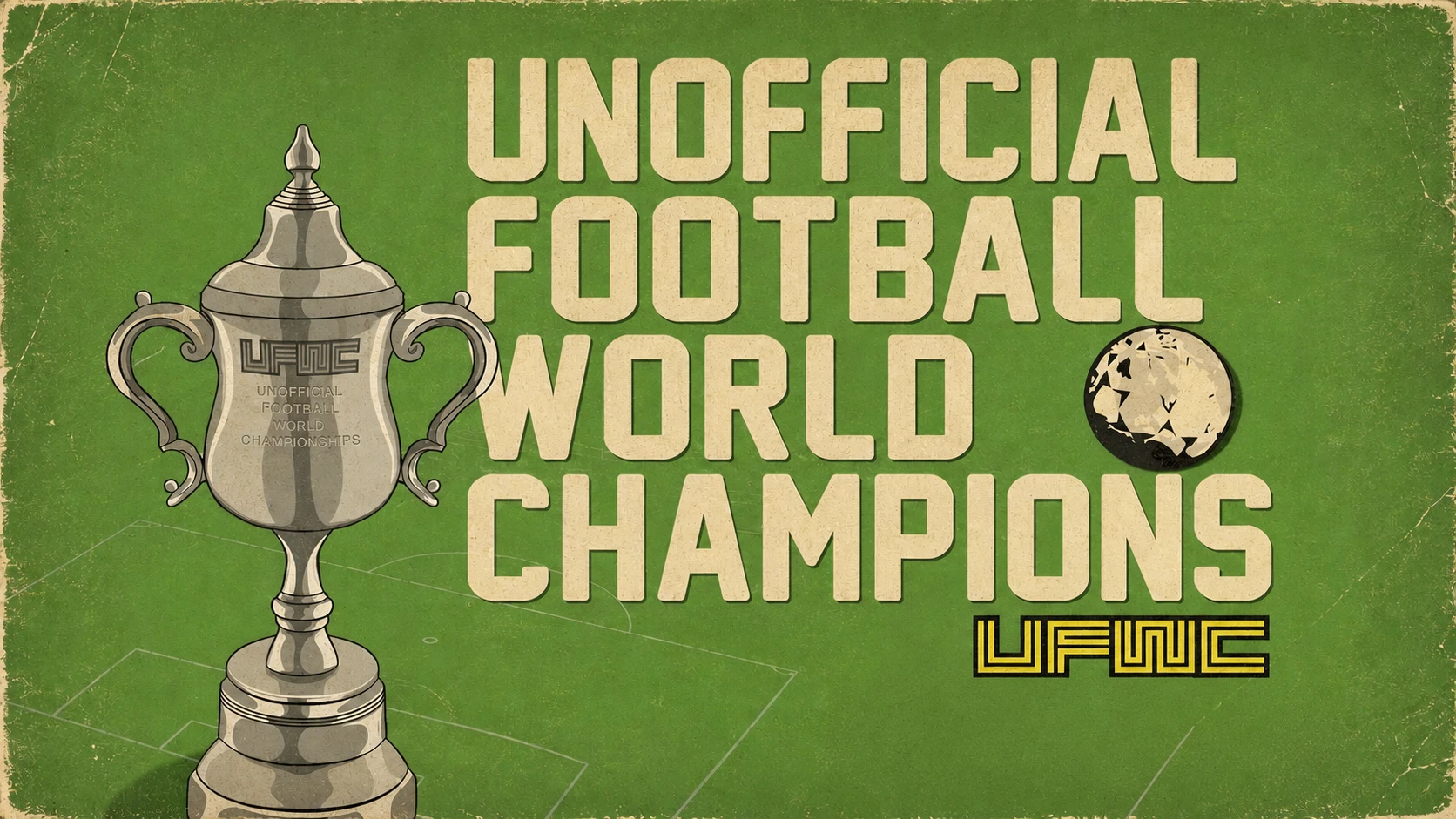 The Unofficial World Football Championship