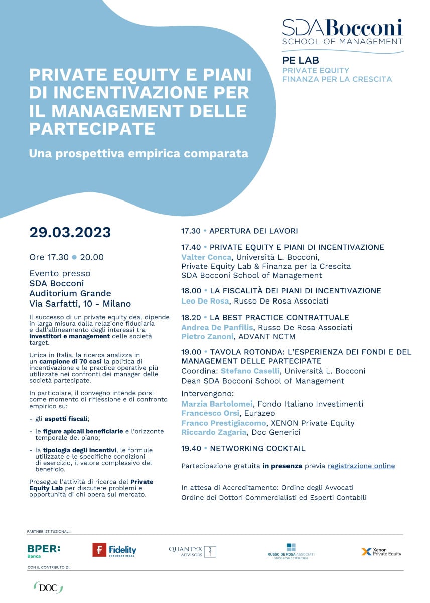 Leo De Rosa e Andrea De Panfilis saranno tra i relatori al convegno "Private Equity e piani di incentivazione per il management delle partecipate" organizzato da SDA Bocconi