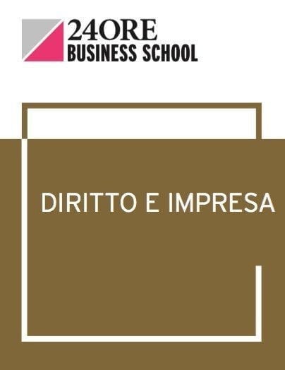 Pamela Roversi è intervenuta come docente al Master "Diritto e impresa" organizzato da 24ORE Business School