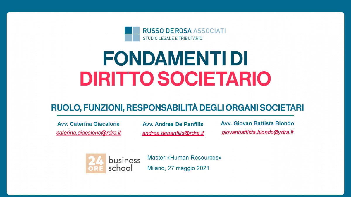 Andrea De Panfilis, Caterina Giacalone e Giovan Battista Biondo relatori nella giornata dedicata al diritto societario al Master “Human Resources” di 24ORE Business School