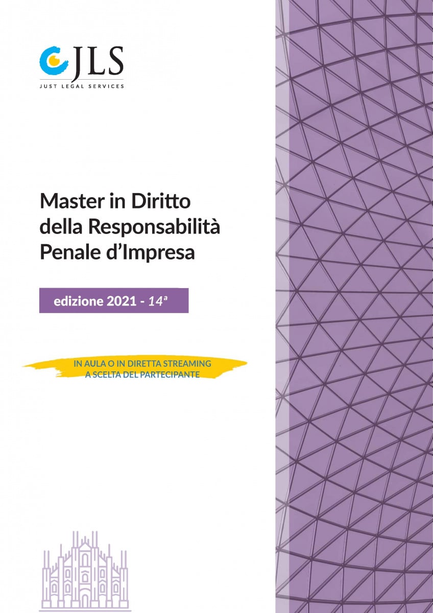 Andrea Bolletta will be among the speakers at the Master's program in "Corporate Criminal Liability Law" organized by Just Legal Services.