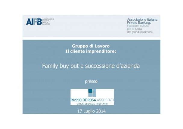Tavola Rotonda: Family buy out e successione d’azienda